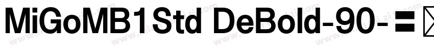 MiGoMB1Std DeBold-90字体转换